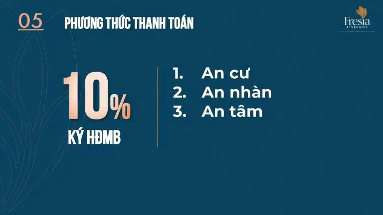 CHÍNH SÁCH FRESIA RIVERSIDE